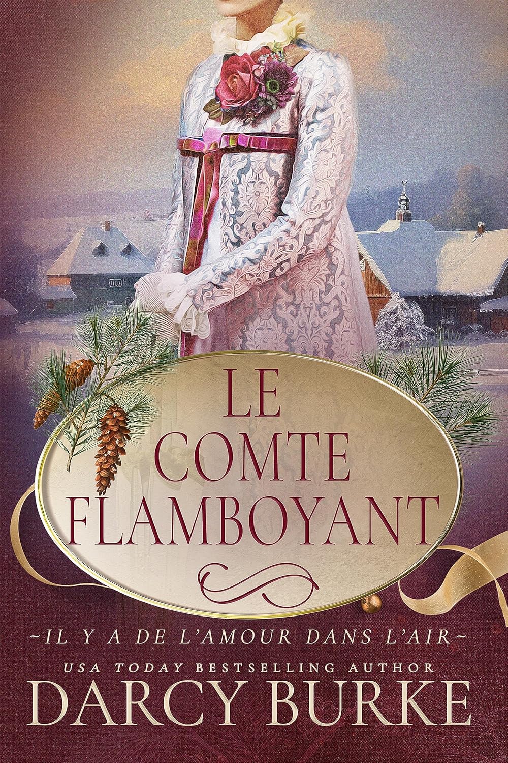 Le comte flamboyant by Darcy Burke