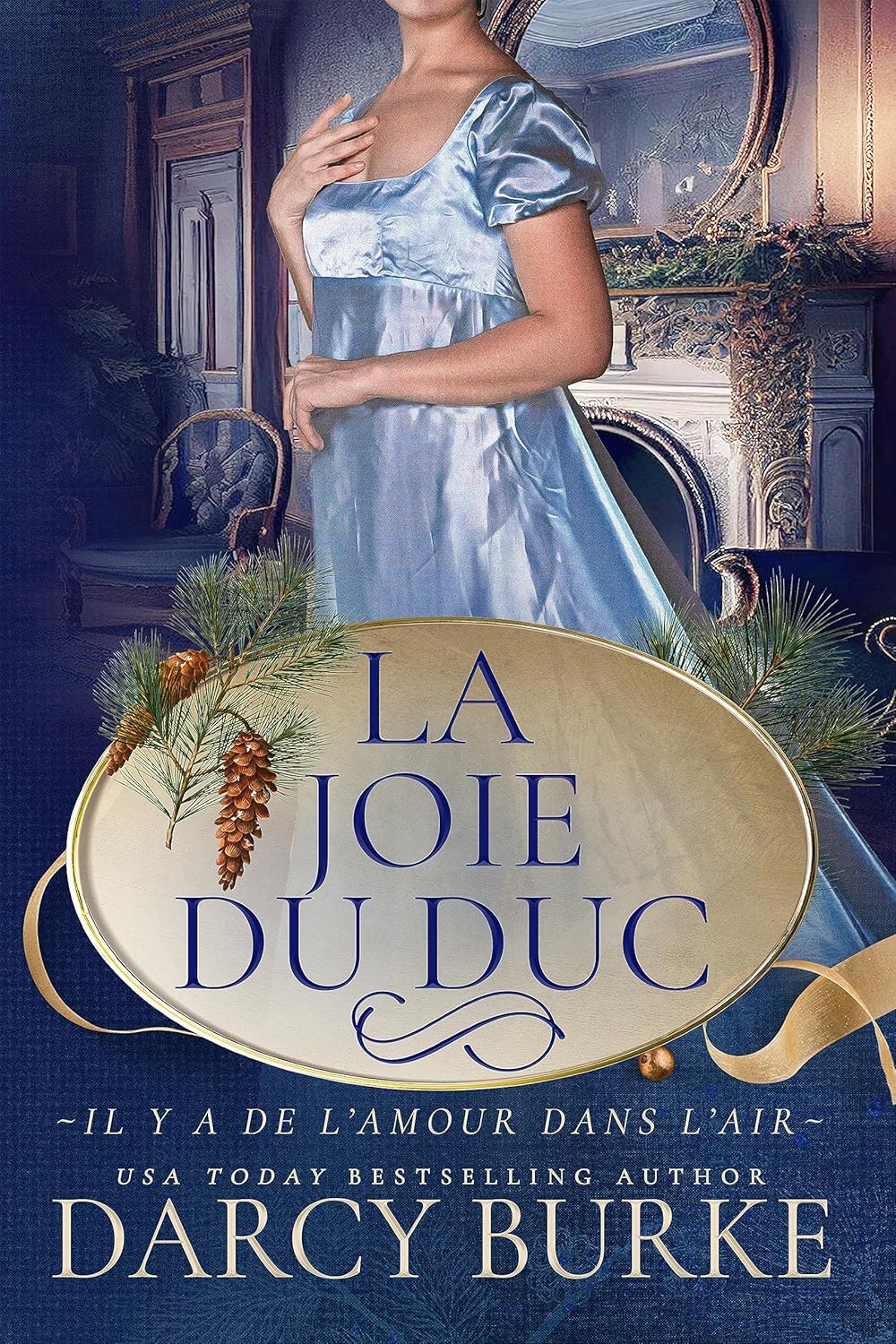 La joie du duc by Darcy Burke