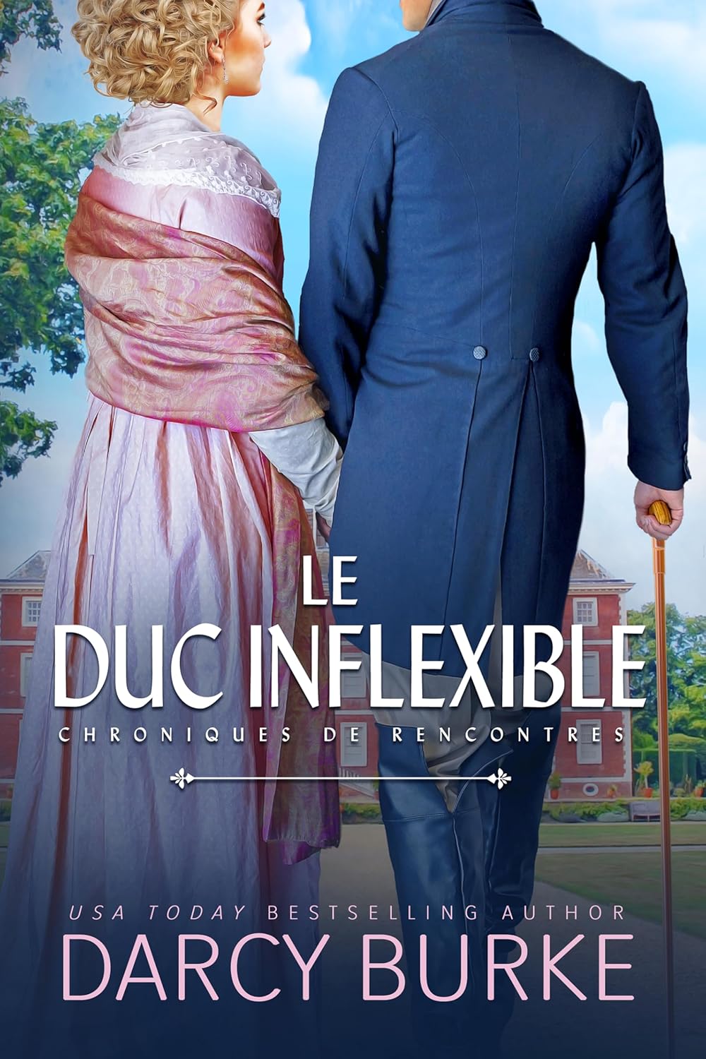 Le duc inflexible by Darcy Burke
