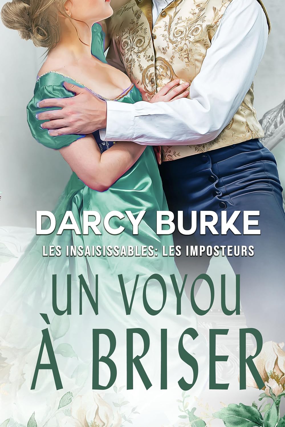 Un voyou à briser by Darcy Burke