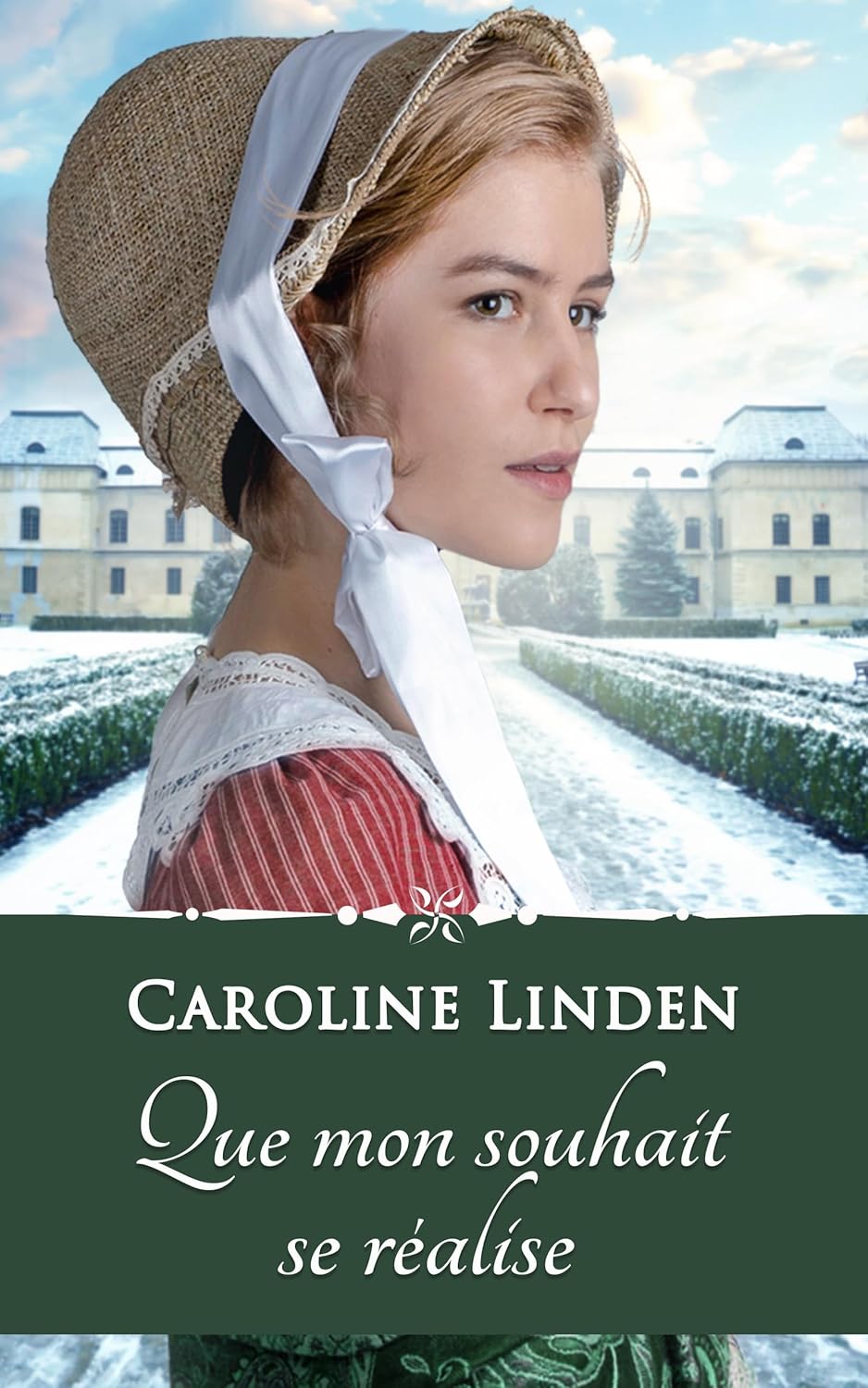 Que mon souhait se réalise by Caroline Linden