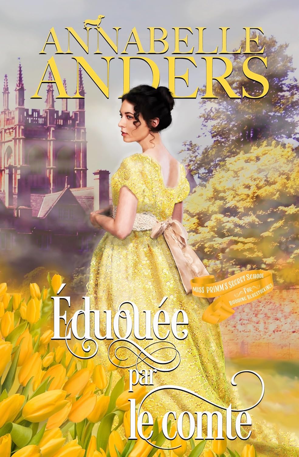 Éduquée par le comte — Annabelle Anders
