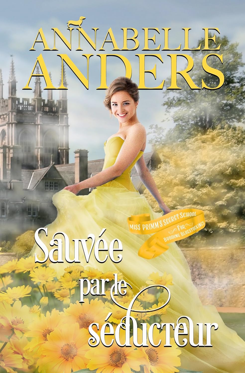 Sauvée par le séducteur — Annabelle Anders