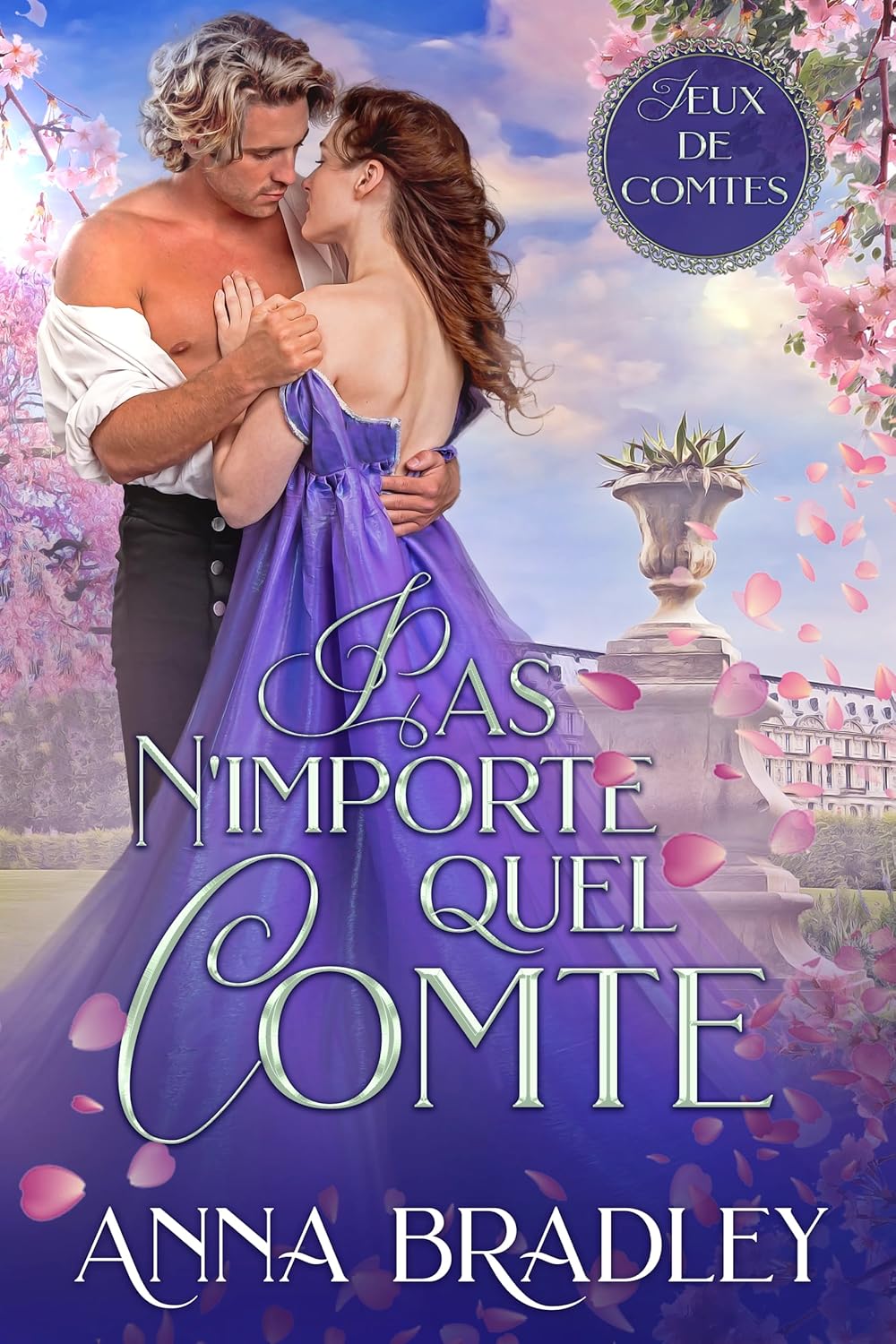 Pas n'importe quel comte by Anna Bradley